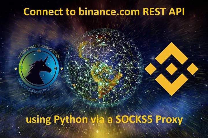 How to Connect to binance.com REST API using Python via a SOCKS5 Proxy
